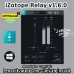 iZotope Relay v1.6.0 for Windows | Preactivated Mixing Utility Plugin | AAX VST3 VST AU | Lifetime Activation | No Crack Required